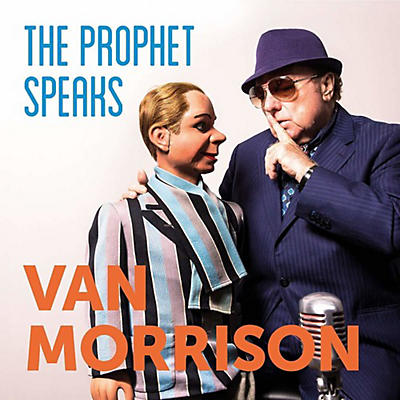 Van Morrison - The Prophet Speaks