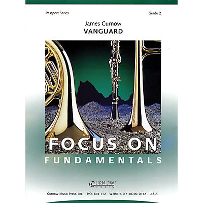 Curnow Music Vanguard (Grade 2 - Score Only) Concert Band Level 2 Composed by James Curnow