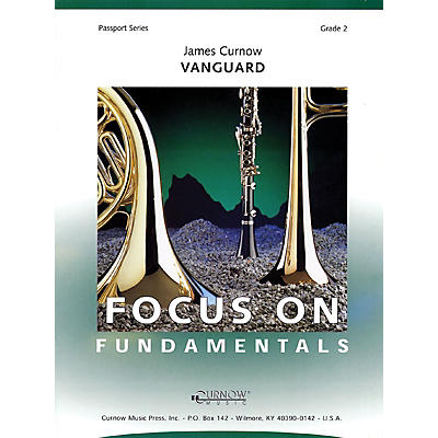 Curnow Music Vanguard (Grade 2 - Score and Parts) Concert Band Level 2 Composed by James Curnow