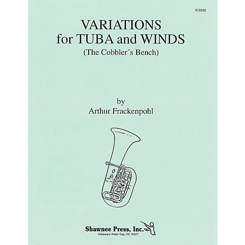 Hal Leonard Variations for Tuba and Winds (The Cobbler's Bench) Concert Band Level 3.5 Composed by Arthur Frackenpohl