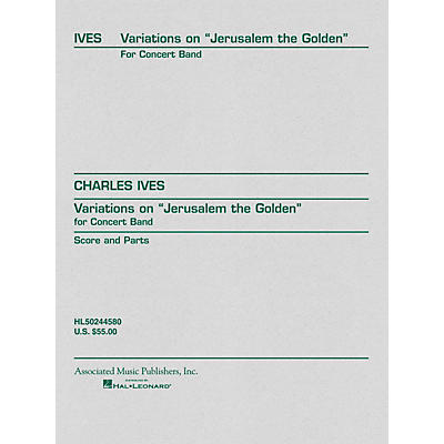 Associated Variations on Jerusalem the Golden (Score and Parts) G. Schirmer Band/Orchestra Series by Charles Ives