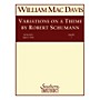 Southern Variations on a Theme by Robert Schumann Concert Band Level 3 Composed by William Mac Davis