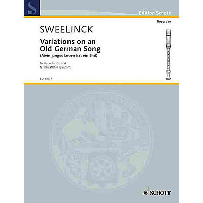 Schott Variations on an Old German Song (Performance Score) Schott Series by Jan Pieterszoon Sweelinck
