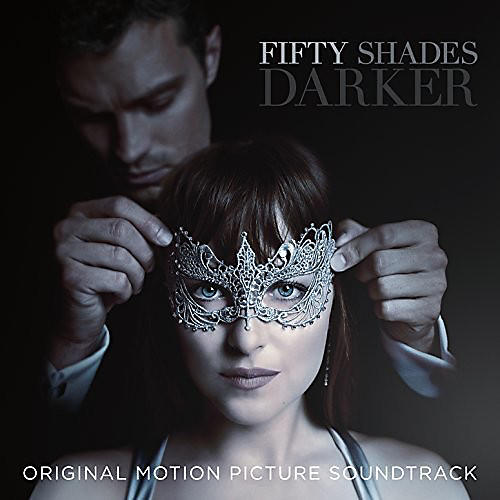 Various - Fifty Shades Darker (Original Motion Picture Soundtrack)