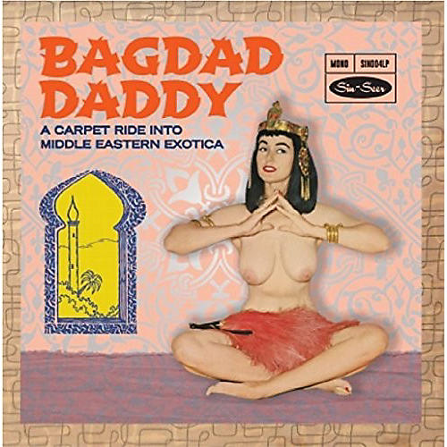 Various Artists - Bagdad Daddy Sweet N Sexy Slow Dancers / Various