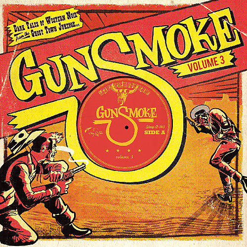 Various Artists - Gunsmoke Volume 3