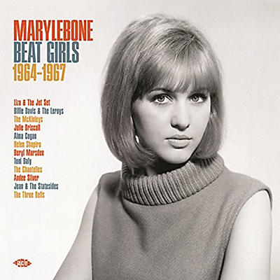 Various Artists - Marylebone Beat Girls 1964-1967 / Various
