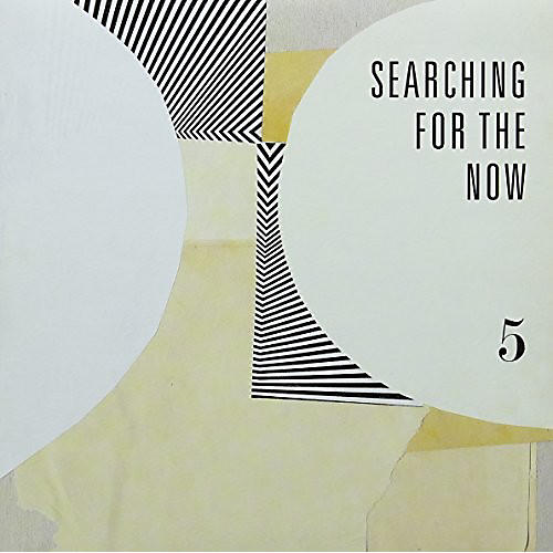 Various Artists - Searching For The Now 5
