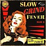 ALLIANCE Various Artists - Slow Grind Fever 3