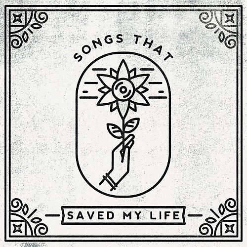 Various Artists - Songs That Saved My Life / Various