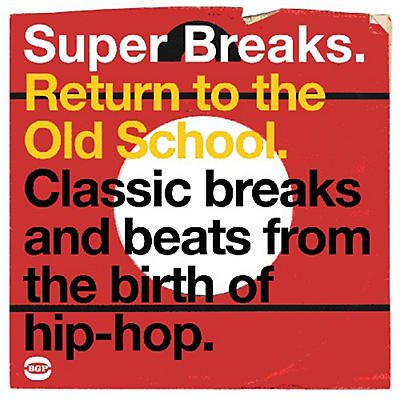 Various Artists - Super Breaks: Return To The Old School