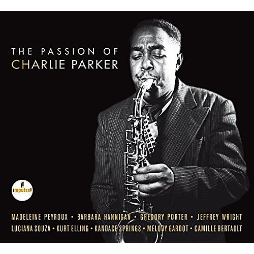 Various Artists - The Passion Of Charlie Parker (Various Artists)