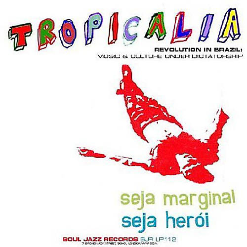 Various Artists - Tropicalia: A Brazilian Revolution In Sound