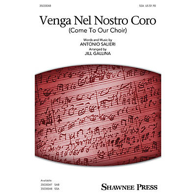 Shawnee Press Venga Nel Nostro Coro (Come to Our Choir) SSA A Cappella arranged by Jill Gallina