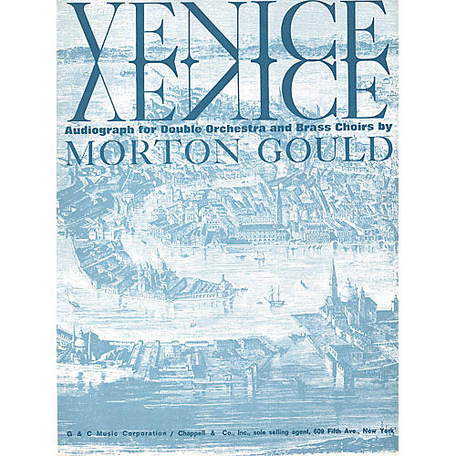 G. Schirmer Venice (Full Score) Orchestra Series by Morton Gould