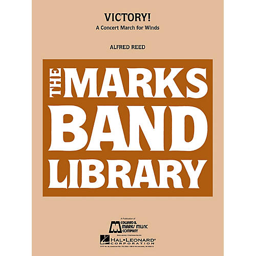 Victory! (A Concert March for Winds) Concert Band Level 4 Composed by Alfred Reed