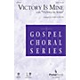 PraiseSong Victory Is Mine (with Victory in Jesus) CHOIRTRAX CD Arranged by Harold Ross