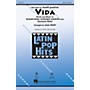 Hal Leonard Vida SSA by Ricky Martin Arranged by Mac Huff