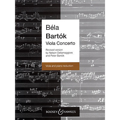 Boosey and Hawkes Viola Concerto, Op. Posth. Boosey & Hawkes Chamber Music Series Composed by Béla Bartók