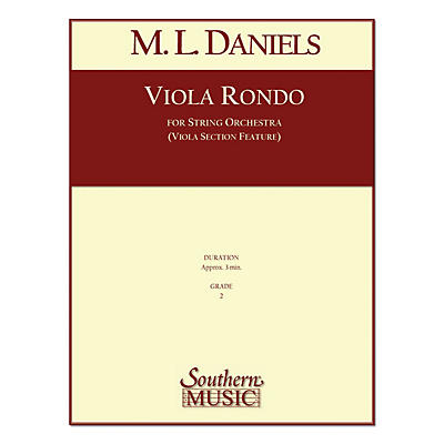 Southern Viola Rondo (String Orchestra) Southern Music Series Composed by M.L. Daniels