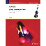 Schott Viola Spaces for Two (Performance Score) String Series Softcover Composed by Garth Knox