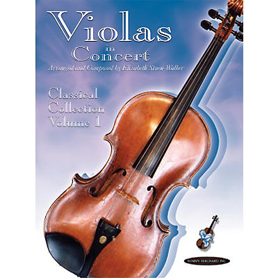 Alfred Violas in Concert: Classical Collection, Volume 1