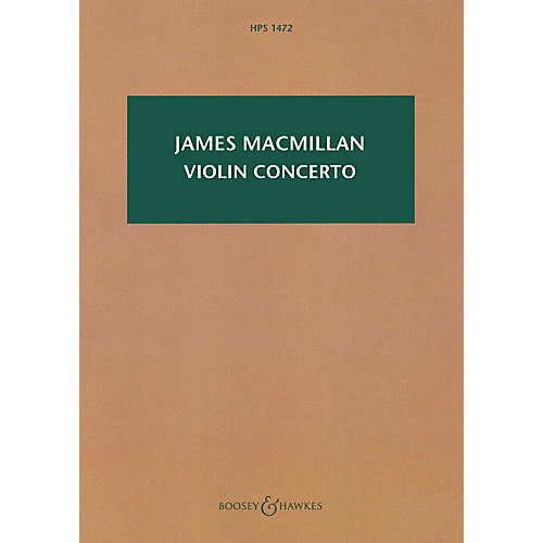 Boosey and Hawkes Violin Concerto Boosey & Hawkes Scores/Books Series Softcover Composed by James MacMillan