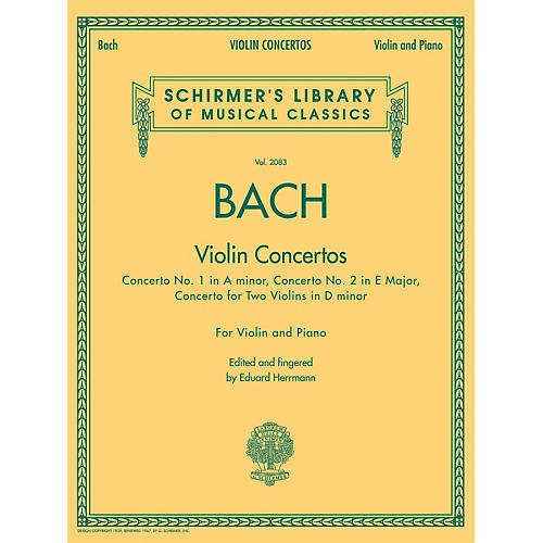 G. Schirmer Violin Concertos (A Minor, E Major, D Minor for Two Violins) Violin/Piano By Bach