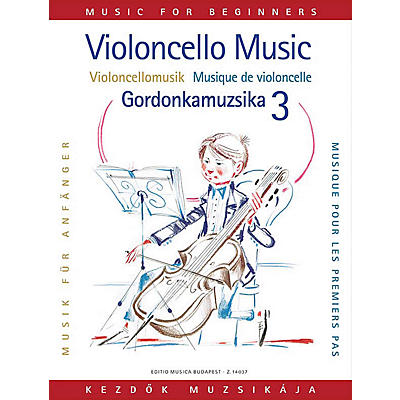 Editio Musica Budapest Violoncello Music for Beginners - Volume 3 EMB Series