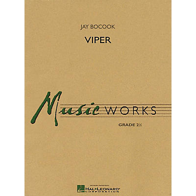 Hal Leonard Viper Concert Band Level 2.5 Composed by Jay Bocook