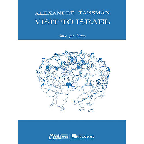 Edward B. Marks Music Company Visit to Israel (Suite for Piano) E.B. Marks Series Softcover Composed by Alexandre Tansman