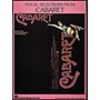 Hal Leonard Vocal Selections From Cabaret Songbook - Piano, Vocal, and Guitar