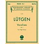 G. Schirmer Vocalises (20 Daily Exercises) - Book I for High Voice By L¼tgen