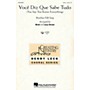 Hal Leonard Voce Diz Que Sabe Tudo (You Say You Know Everything) 2-Part arranged by Brad Green