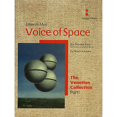 Amstel Music Voice of Space (La Voix des Airs) (The Venetian Collection) Concert Band Level 5 by Johan de Meij