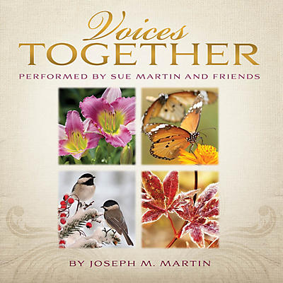 Shawnee Press Voices Together (Duets for Sanctuary Singers) Listening CD composed by Joseph M. Martin