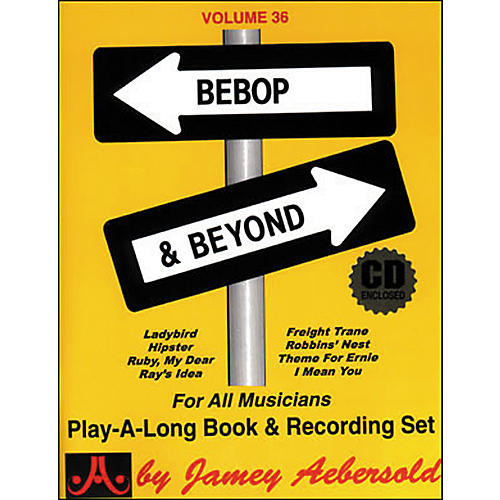 (Vol. 36) Bebop and Beyond