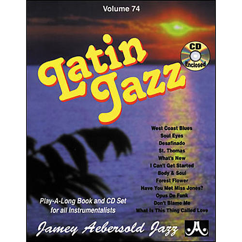 Volume 74 - Latin Jazz - Play-Along Book and CD Set