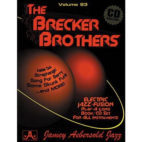 Volume 83 - The Brecker Brothers - Play-Along Book and CD Set