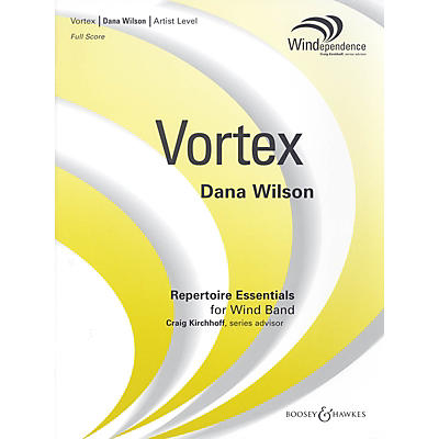 Boosey and Hawkes Vortex (Score Only) Concert Band Level 5 Composed by Dana Wilson