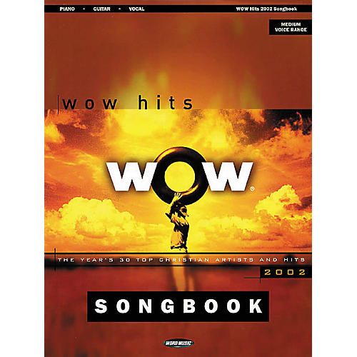 WOW 2002 Piano, Vocal, Guitar Songbook