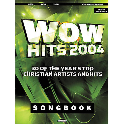WOW Hits 2004 Piano/Vocal/Guitar Songbook