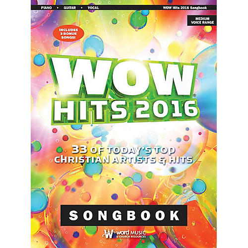 WOW Hits 2016 (33 of Today's Top Christian Artists & Hits) Sacred Folio Series Softcover by Various