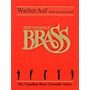 Hal Leonard Wachet Auf (from Cantata No. 140 Score and Parts) Brass Ensemble Series by Johann Sebastian Bach
