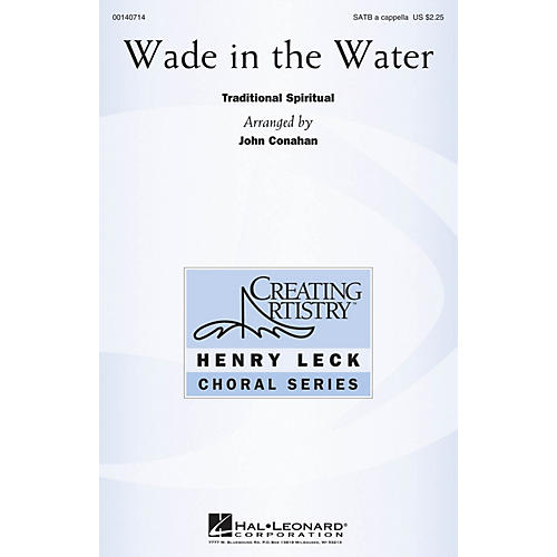 Hal Leonard Wade in the Water SATB a cappella arranged by John Conahan