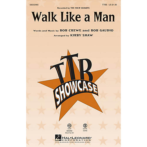 Hal Leonard Walk Like a Man (from Jersey Boys) TTBB by The Four Seasons arranged by Kirby Shaw