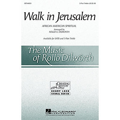 Hal Leonard Walk in Jerusalem 3 Part Treble arranged by Rollo Dilworth