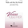 Hal Leonard Walk with Me, My Friend ShowTrax CD Composed by Mary Donnelly