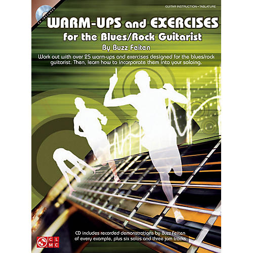 Cherry Lane Warm-Ups and Exercises for the Blues/Rock Guitarist Guitar Educational Softcover with CD by Buzz Feiten