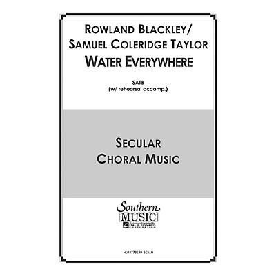 Hal Leonard Water Everywhere (Choral Music/Octavo Secular Satb) SATB Composed by Blackley, Rowland